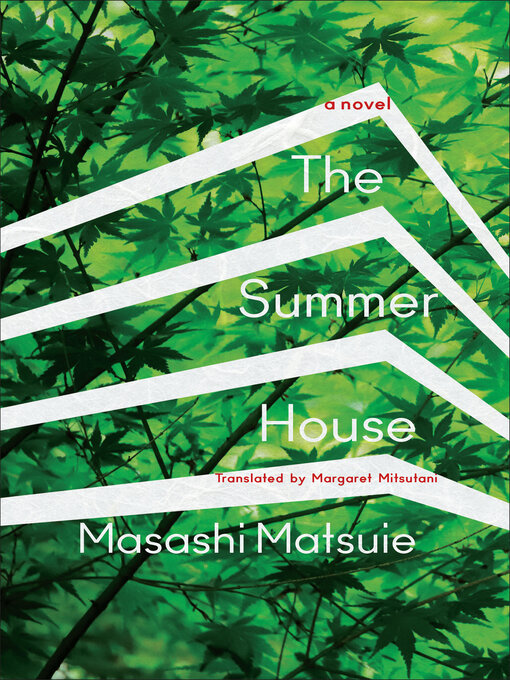 Title details for The Summer House by Masashi Matsuie - Wait list